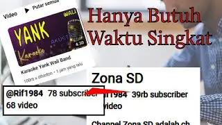 Trik Subscriber Berubah Dalam Waktu Sangat Singkat