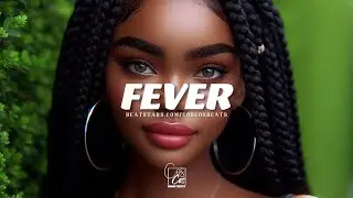 Afrobeat Instrumental 2024 "FEVER" Emotional X Afro Pop X Afrobeat Type Beat