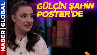 Gülçin Şahin Poster'de | Poster 145. Bölüm (08.03.2025)