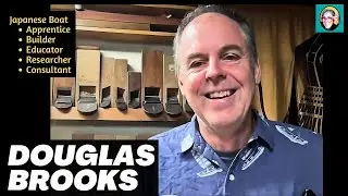 Japan-USA Wooden Boats Builder-Educator-Apprentice-Writer-Researcher DOUGLAS BROOKS