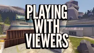 Playing TF2 with viewers!