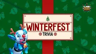 Winterfest Trivia! | Hero Wars