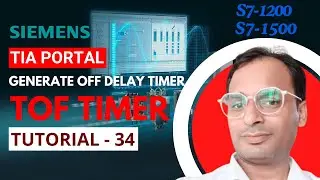 Siemens TIA Portal Training 34 - PLC Timer Programming - Generate Off Delay Timer - TOF Instruction