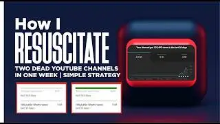 Monetization Miracle: How I Revived My  YouTube Channels and Hit Monetization in a Week