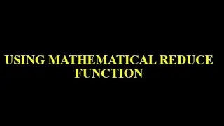 Reduce Function