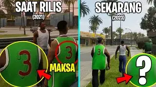Masih Sampah? Setelah 2 Tahun GTA SA DEFINITIVE DULU DAN SEKARANG