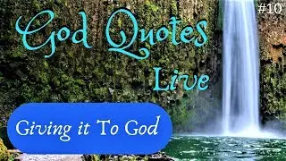 Giving it To God | 🙏 God Quotes