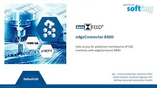 Datenzugriff für Predictive Maintence im Kontext CNC-Maschinen mit dem edgeConnector 840D