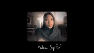 Malam Sepi - Yura Yunita (Cover) | Alya Nur Zurayya