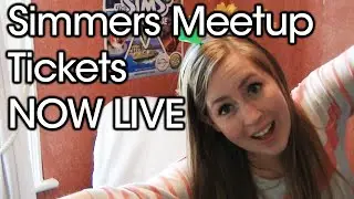 Simmers Meetup Tickets ARE NOW AVAILABLE!!