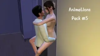 SIMS 4 | ANIMATIONS PACK #5 [ DOWNLOAD FREE ]