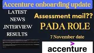 Accenture onboarding update news |Accenture pada role assessment mails