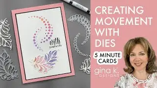 Creating Movement with Dies