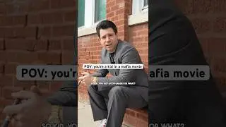 POV: you’re a kid in a mafia movie 