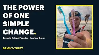 Simple Change, To Change The World | Tommie Eaton | Give a Shift 11/1000