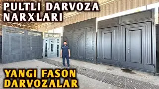 PULTDA OCHILADIGAN DARVOZA NARHLARI. NAMANGAN TEMIR DARVOZA NARXLARI MAY 2024.