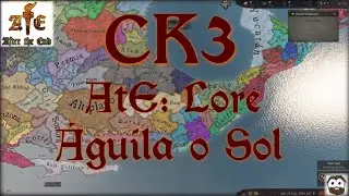 CK3 AtE Lore Mexico - Águila o Sol