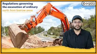 Regulations governing the excavation of ordinary earth from a borrow areas |  EC | Corpbiz