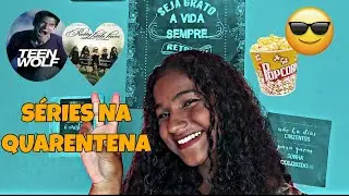 5 SÉRIES para assistir na QUARENTENA #1  ✨