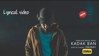 kadak ban song status || emiway bantai🔥 new song 30 seconds lyrical status|| @emiwaybantai#trending