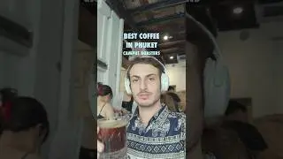 🇹🇭 Best Coffee in Phuket, Thailand #shorts #travel #solo #coffee