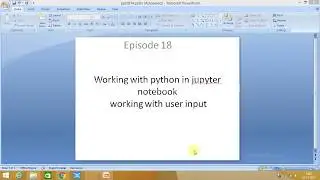 episode 18 taking user input in Python in jupyter notebook