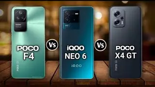 Poco F4 vs IQOO Neo 6 vs Poco F4 GT @Technical Pramod