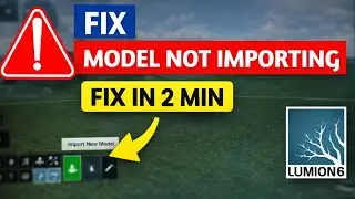 Fix Lumion 6.0 Model Not Importing Error | Lumion Model Import Problem Solved