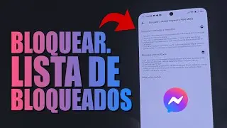 COMO BLOQUEAR A ALGUIEN Y ENCONTRAR LA LISTA DE BLOQUEADOS EN Messenger DE Facebook