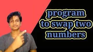 swapping of 2 numbers | Logical programming in c | by programming channel