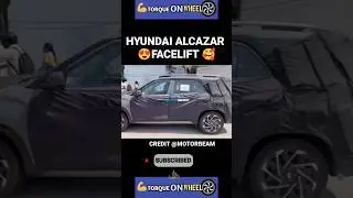 FACELIFT HYUNDAI ALCAZAR SPOTTED #shorts HYUNDAI ALCAZAR FACELIFT @torqueonwheel8330