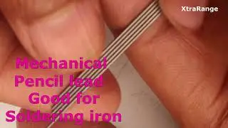 Mechanical Pencil Lead Good for Soldering Iron Making