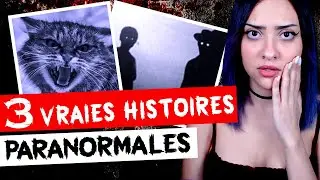 3 VRAIES histoires PARANORMALES... - Témoignages terrifiants des abonnés #18