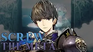 [FEH] Screw The Meta