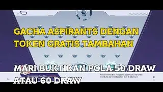 GACHA  ASPIRANTS 5 TOKEN TAMBAHAN GRATIS POLA 50 ATAU 60 DRAW MOBILE LEGENDS