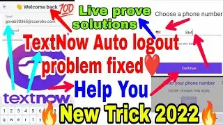 TextNow logout problem solutions/TextNow login problem solve/TextNow not working problems solutions