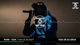 #beats #beatsrap  RMI Vem är du bror? (RAMI & ISAK) Demo test | @GangstaHipHop  #rapmusic