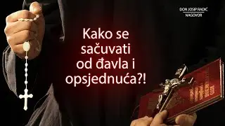 Kako se sačuvati od đavla i opsjednuća?!