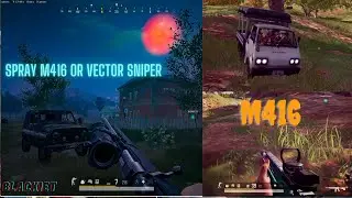 Spray M416 or Vactor and  Sniper mix PUBG PC montage