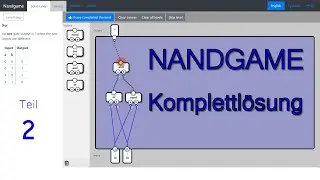 [2] Addieren: aus NAND-Gattern zum Computer - Die NandGame Komplettlösung - Teil 2