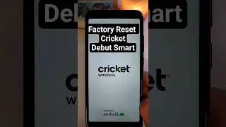 Factory Reset Any Cricket - Debut Smart - Easiest Way 