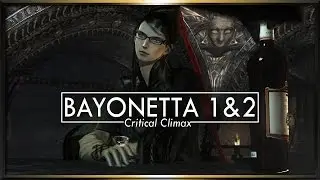 [Critical Climax] Bayonetta 1&2 Review