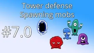 7.0 Unity Tower defense tutorial - Mob spawn