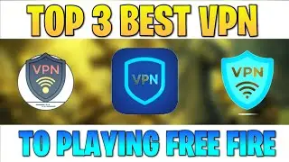 BEST VPN TO PLAYING FREE FIRE || FREE FIRE KHELNE KE LIYE KAUN SA VPN ACHCHA HAI || best VPN FF