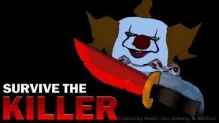 ROBLOX HACK!! ☠️ SURVIVE THE KILLER! ☠️ [ COLLECT MONEY / TP / ESP! / NOCLIP! MANY MORE! ]