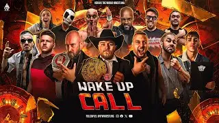 VTW™ Presents: Wake Up Call 2024