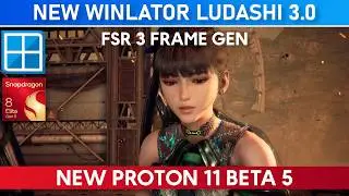 STELLAR BLADE FSR Frame Gen | WINLATOR LUDASHI 3.0 + New PROTON 11 Beta 5