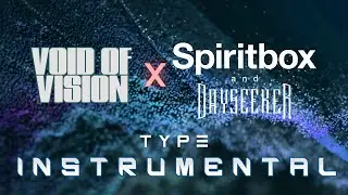 SCORNTRAX - "PARTICLES" [Void of Vision x Spiritbox x Dayseeker Type Instrumental]
