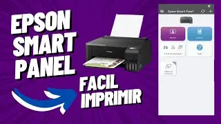 COMO utilizar o APLICATIVO EPSON SMART PANEL para imprimir direto do CELULAR