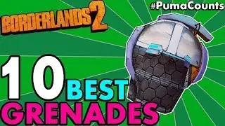 Top 10 BEST GRENADE MODS in Borderlands 2! (Best For Axton, Maya, Gaige, Zero & Others) 
